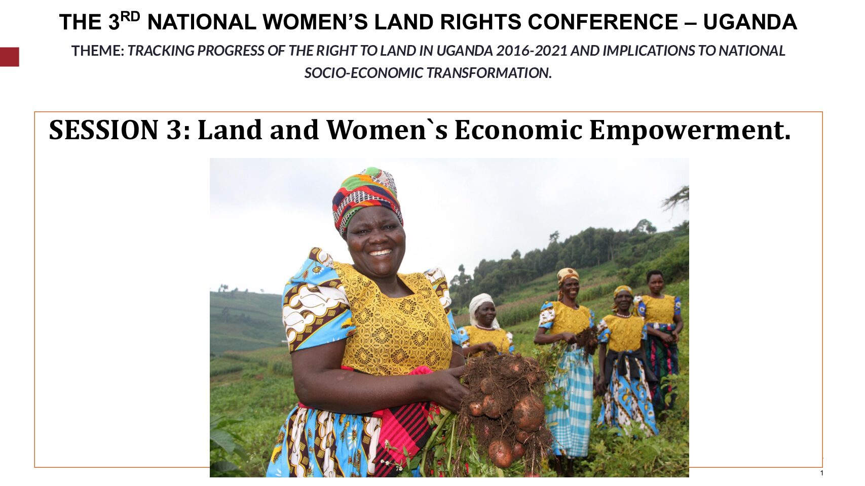 Land & Economic Empowerment Session Presentation