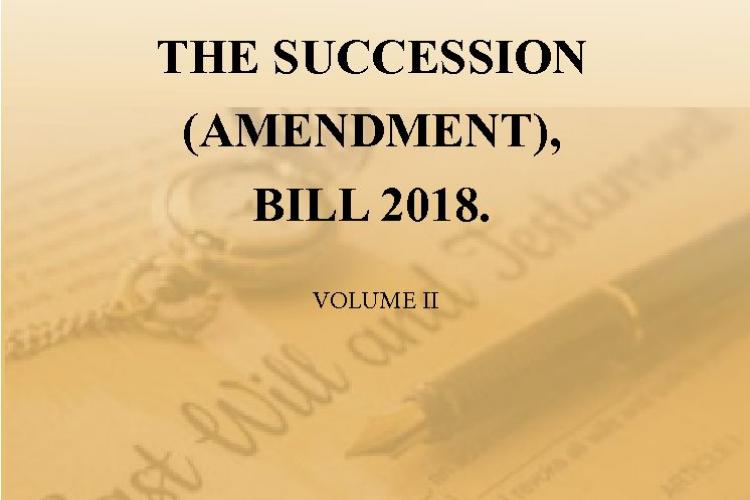 The Succession (Amendment), Bill 2018.