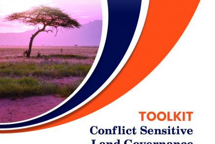 TOOLKIT: Conflict Sensitive Land Governance